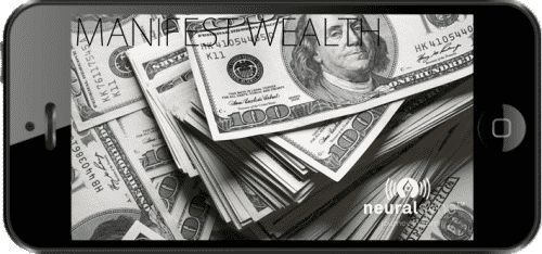 Manifest Wealth audio download by NeuralSync