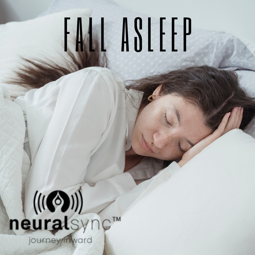NeuralSync™ Neuro-Frequency Technology: Fall Asleep Frequencies