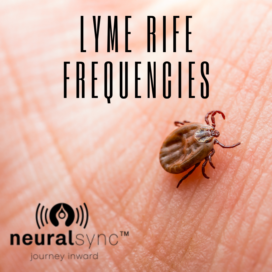 NeuralSync™ Rife Frequencies: Lyme Disease
