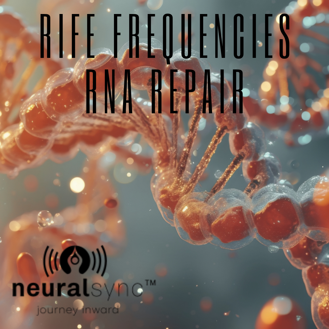NeuralSync™ Rife Frequencies: Anti-aging Detox and RNA Repair